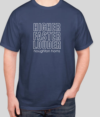 Higher Faster Louder T-Shirt - Houghton Horns