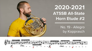 2020-2021 ATSSB All State French Horn Etude #2 – No. 19 Allegro by Kopprasch - Houghton Horns
