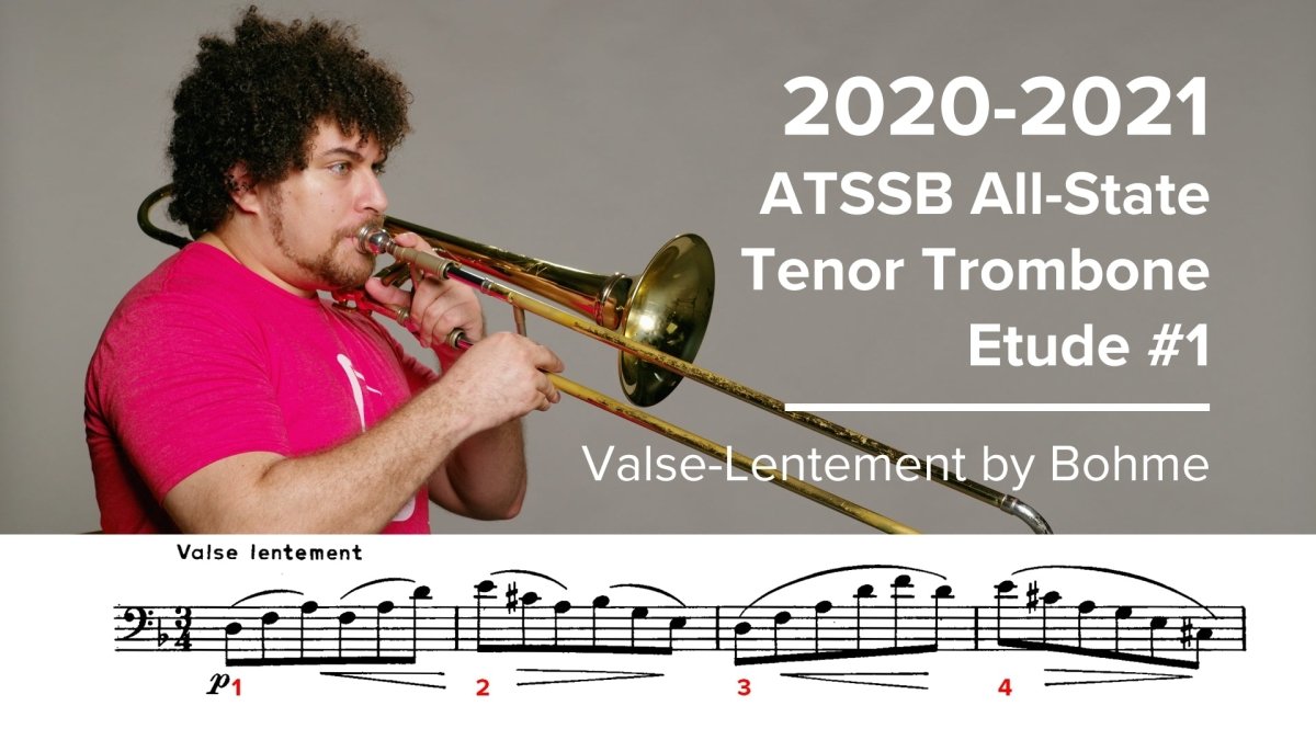 20202021 ATSSB All State Tenor Trombone Etude 1 Valse Lentement by