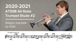 2020-2021 ATSSB All State Trumpet Etude #2 – Allegro marziale by Gatti - Houghton Horns
