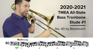2020-2021 TMEA All State Bass Trombone Etude #1 – No. 40 by Blazhevich - Houghton Horns