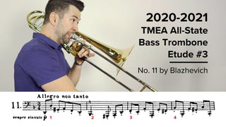 2020-2021 TMEA All State Bass Trombone Etude #3 – No. 11 by Blazhevich - Houghton Horns