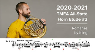 2020-2021 TMEA All State French Horn Etude #2 – Romanze by Kling - Houghton Horns