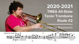 2020-2021 TMEA All State Tenor Trombone Etude #2 – G Minor Lento by Blazhevich - Houghton Horns