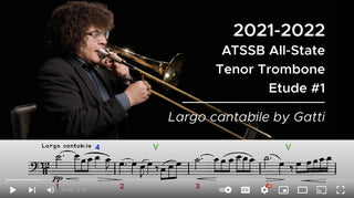 2021-2022 ATSSB All-State Tenor Trombone Etude #1 Largo cantabile by Gatti - Houghton Horns