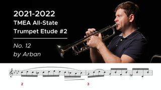 2021-2022 TMEA All-State Trumpet Etude #2 – No. 12 by Arban - Houghton Horns