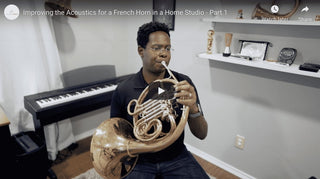 Improving the Acoustics for a French Horn in a Home Studio – Part 1 - Houghton Horns