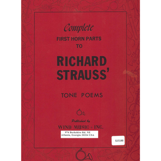 Complete First Horn Parts to Richard Strauss's Tone Poems