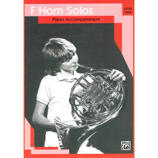 F Horn Solos Level One: Piano Accompaniment Book