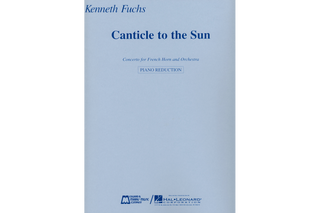 Canticle to the Sun Horn Reduction by Kenneth Fuchs