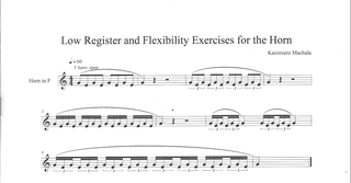 Low Register & Flexibility Exercises for the Horn by Kazimierz Machala