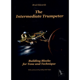 The Intermediate Trumpeter by Brad Edwards