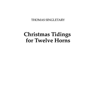 Christmas Tidings for Twelve Horns by Thomas Singletary - Houghton Horns