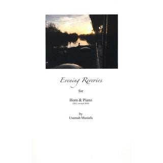 Evening Reveries for Horn and Piano by Usamah Mustafa - Houghton Horns