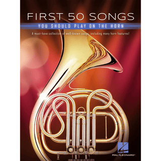 First 50 Songs You Should Play on the Horn - Houghton Horns