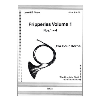 Fripperies, Volume 1 (Nos. 1 - 4) for Horn Quartet by Lowell E. Shaw - Houghton Horns