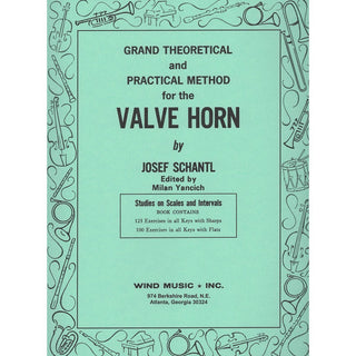 Grand Theoretical & Practical Method for the Valve Horn by Josef Schantl - Houghton Horns