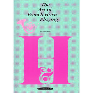 The Art of French Horn Playing by Philip Farkas