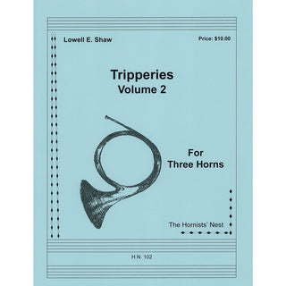 Tripperies Vol. 2 for Horn Trio by Lowell E. Shaw