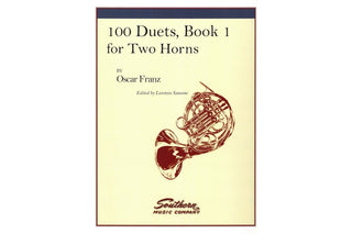 100 Duets for Horn, Book 1 by Oscar Franz, arr. Sansone - Houghton Horns