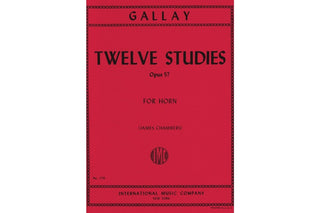 12 Studies for 2nd Horn, Opus 57 by Jacques-Francois Gallay, ed. Chambers - Houghton Horns