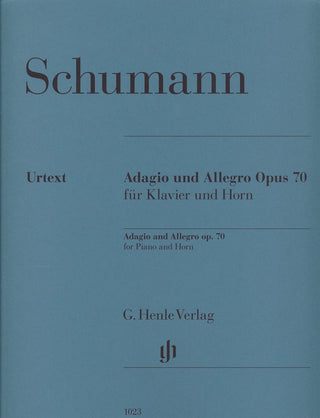 Adagio and Allegro, Op. 70 for Horn and Piano by Robert Schumann, Urtext Edition - Houghton Horns