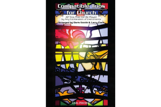 Compatible Trios for Church: 22 Trios That Can Be Played by Any Combination of Instruments by Larry Clark and Doris Gazda (Horn in F) - Houghton Horns