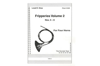 Fripperies, Volume 2 (Nos. 5-8) for Horn Quartet by Lowell E. Shaw - Houghton Horns