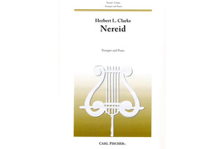 Nereid by Herbert L. Clarke, Arranged for Trumpet and Piano - Houghton Horns