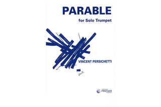Parable for Solo Trumpet, Op. 127 (Parable XIV) by Vincent Persichetti - Houghton Horns