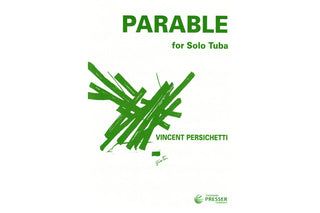 Parable for Solo Tuba by Vincent Persichetti - Houghton Horns