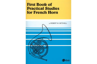 Practical Studies for French Horn, Book I, by Robert W. Getchell - Houghton Horns