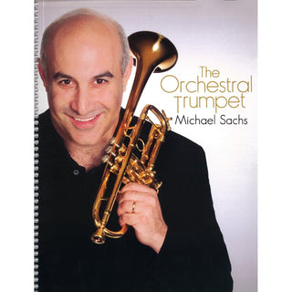 The Orchestral Trumpet ed. Michael Sachs - Houghton Horns