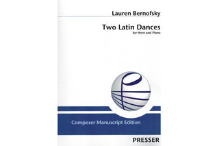 Two Latin Dances for Horn and Piano by Lauren Bernofsky - Houghton Horns